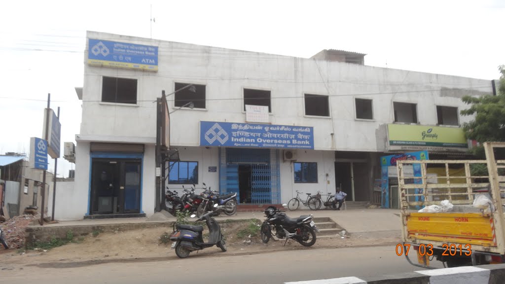 இந்தியன் ஓவர்சீஸ் வங்கி Indian Overseas Bank - near Keelkattalai Bus Stand 0433 by dhanasekarangm