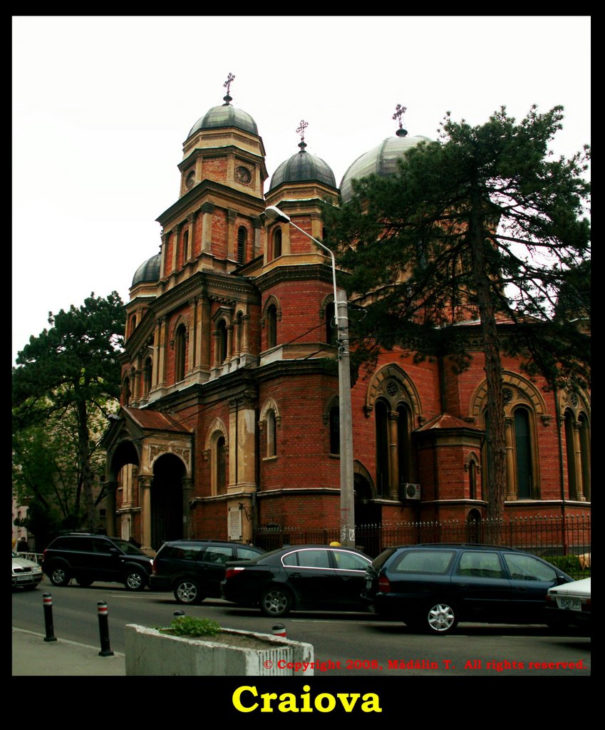 Craiova - Church by Madalin TANASE