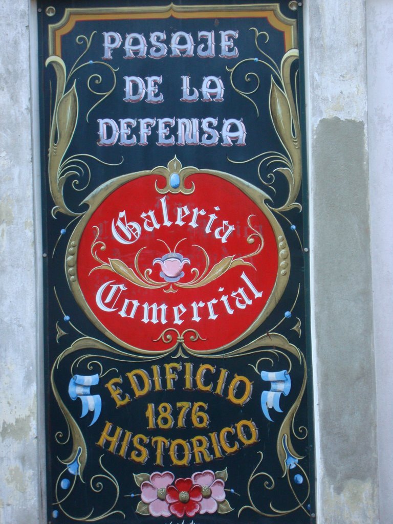 ARGENTINA-Buenos Aires-San Telmo-Pasaje de la Defensa by josep.cat