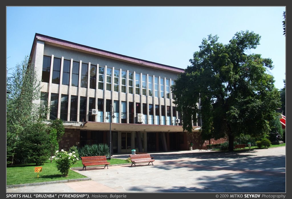 Sports Hall Druzhba by Mitko Seykov