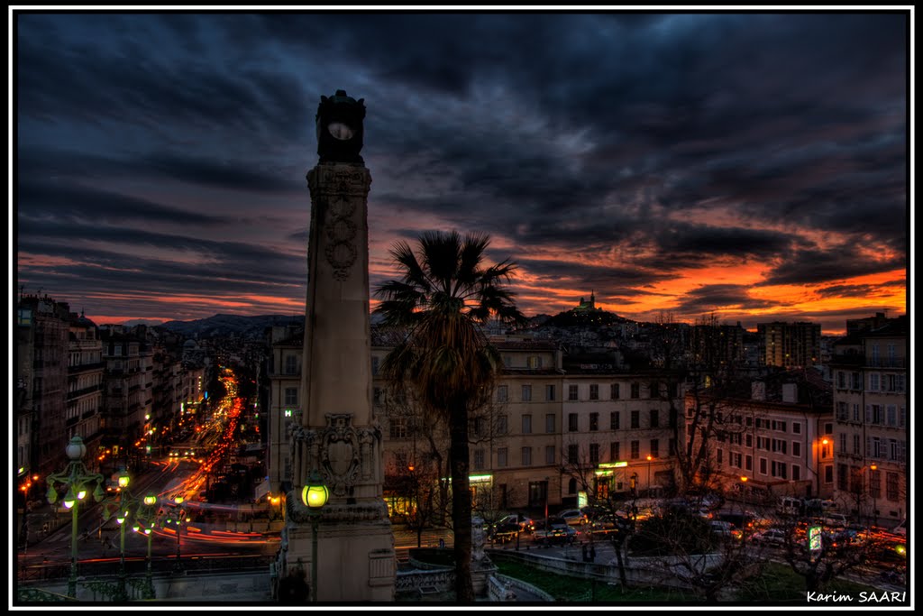 ★ Marseille vue de la Gare Saint Charles ~ Karim SAARI © by karim SAARI ©