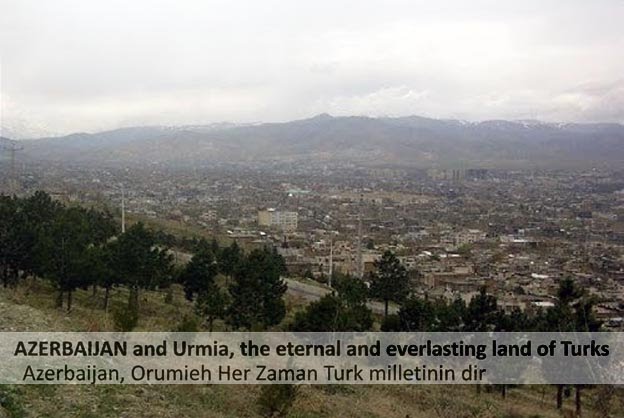 AZERBAIJAN and Urmia, the eternal and everlasting land of Turks ارومیه by bozgurd.az.turk