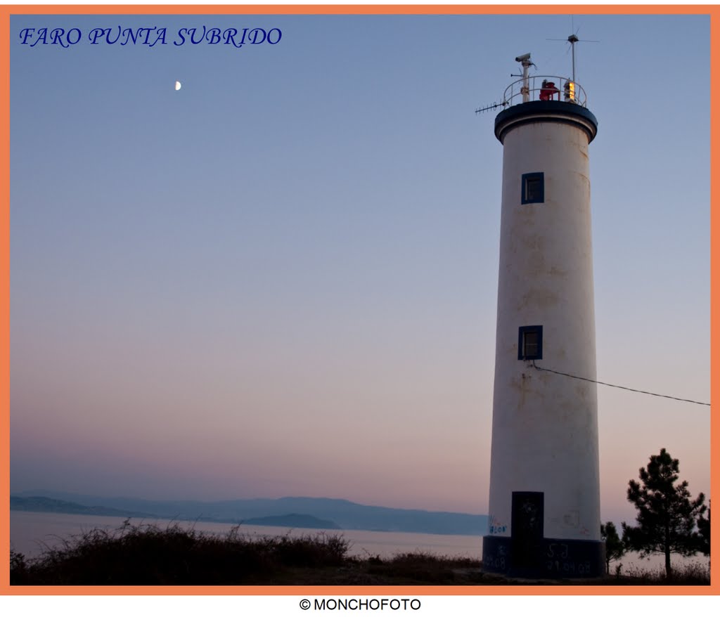 FARO PUNTA SUBRIDO 1 by MONCHOFOTO