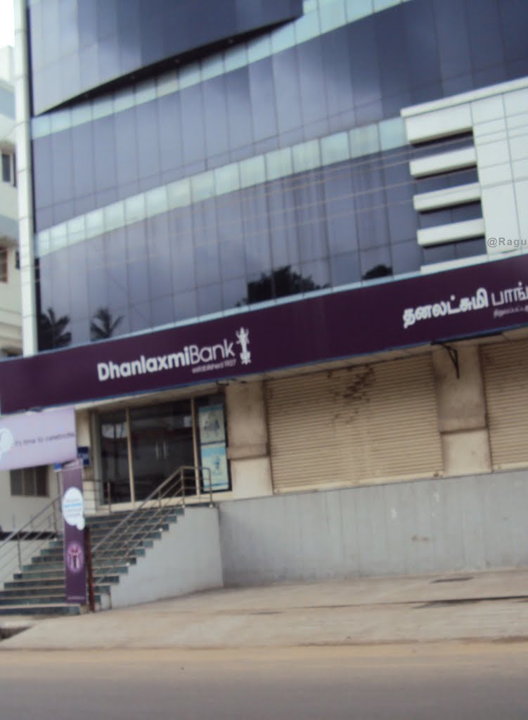 Dhanalaxmi Bank by ragugv