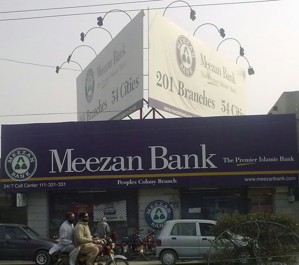 Meezan Bank Limited, Peoples Colony Faisalabad by yasar ghazi