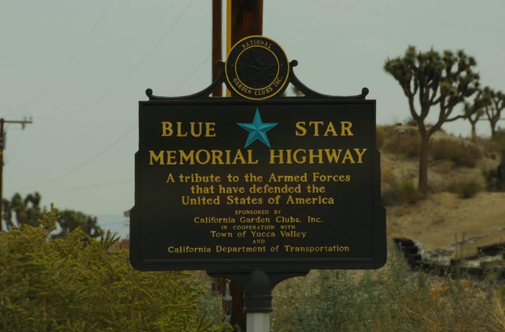 Yucca Valley; 29 Palms Hwy, Memorial Highway by Phil Nieto