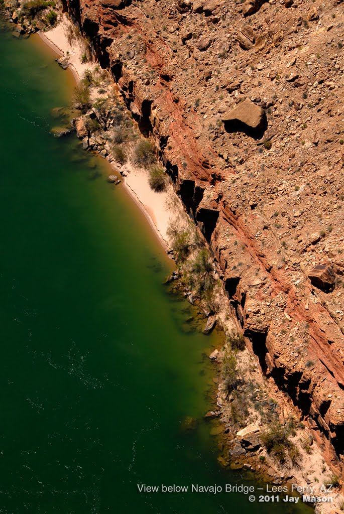 The View Below Navajo Bridge -- Lees Ferry, Marble Canyon, AZ by Jay Mason