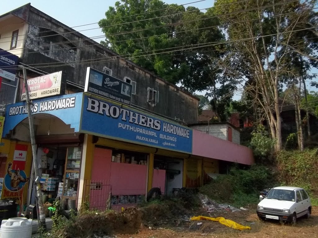 0105 Brothers Hardware - Puthuparampil Buildings Pulickal Kavala 09.41.43 by dhanasekarangm