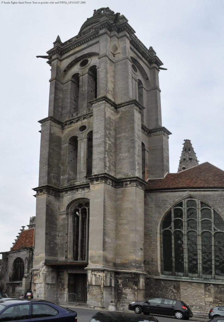 Église Saint-Pierre de Senlis, Tour et Porche côté Sud by Woimant-Malloizel