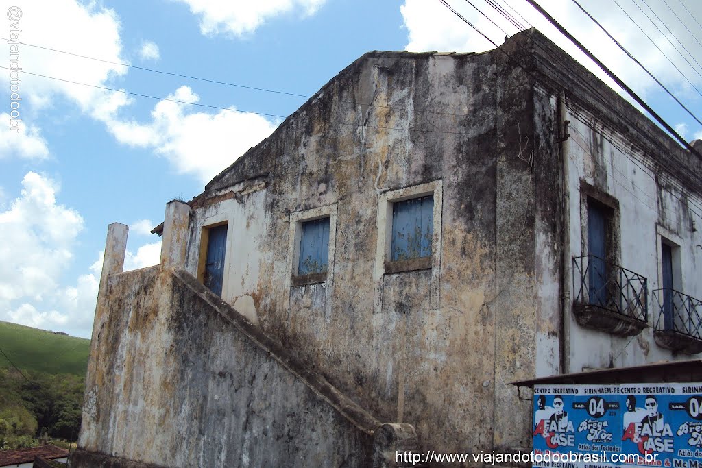 Sirinhaém - Antiga Cadeia e Casa da Câmara by Sergio Falcetti