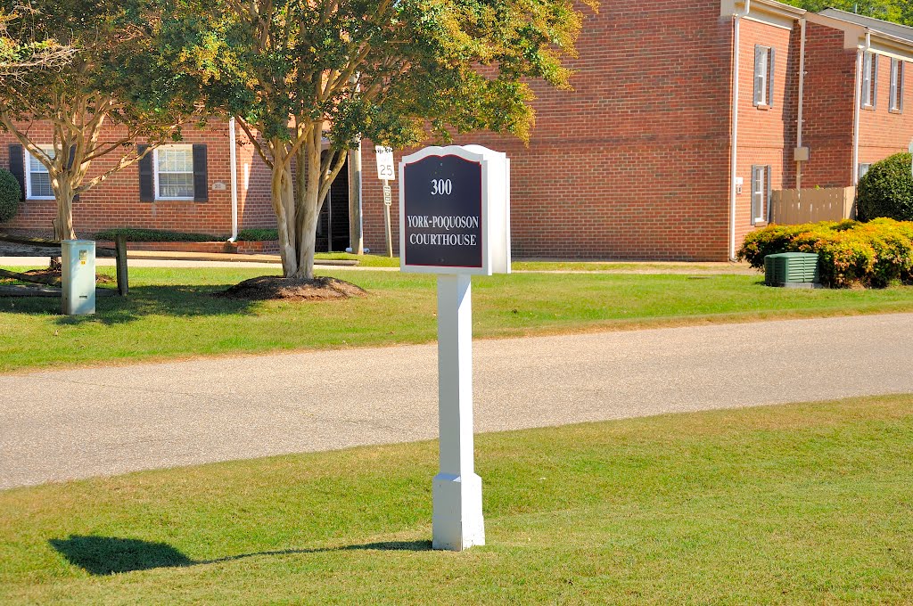 VIRGINIA: YORK COUNTY: YORKTOWN: York-Poquoson Courthouse, 300 Ballard Street road sign by Douglas W. Reynolds, Jr.